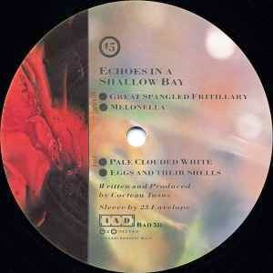 Image of Label Cover of 2024050E: 12" - COCTEAU TWINS, Echoes In A Shallow Bay (4AD; BAD 511, UK 1985, Picture Sleeve)   VG/VG