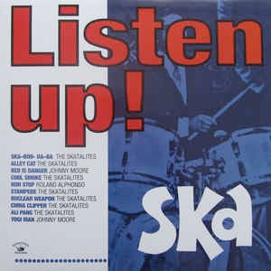 Image of Front Cover of LP - VG+/VG - VARIOUS, Listen Up! Ska (Kingston Sounds; KSLP032, UK 2012, Glossy Sleeve), ,  - 3316374C