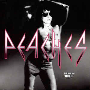 Image of Front Cover of 7" - VG/VG+ - PEACHES FEAT. IGGY POP, Kick It (XL Recordings; XLS 176, UK 2004, Picture Sleeve), No hype sticker.,  - 3916254C