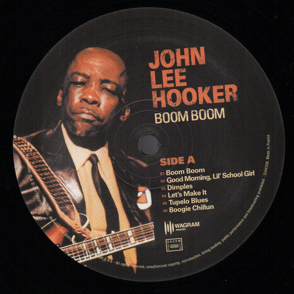 Image of Label of 1814306C: LP - JOHN LEE HOOKER, Boom Boom (Wagram Music; 3344336 , France 2017, Single Sleeve)   NEW/NEW