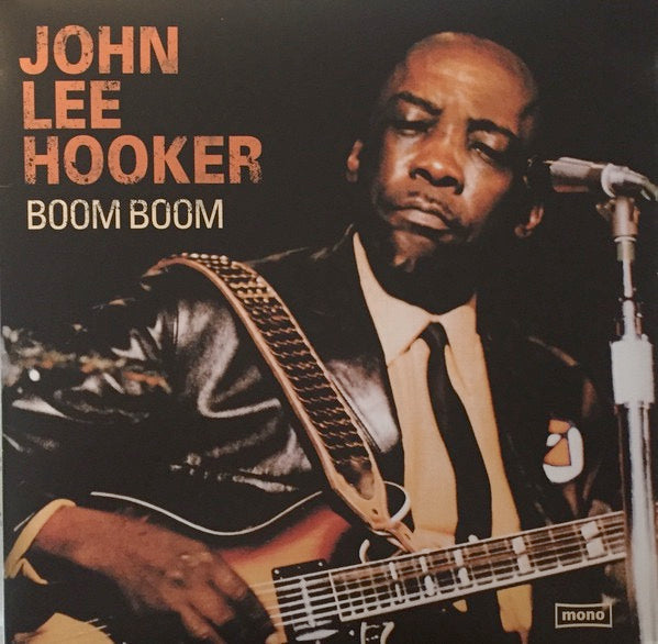 Image of Front Cover of 1814306C: LP - JOHN LEE HOOKER, Boom Boom (Wagram Music; 3344336 , France 2017, Single Sleeve)   NEW/NEW