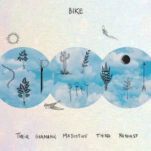 Image of Front Cover of LP - EX/VG+ - BIKE, Their Shamanic Majesties' Third Request (Quadrado Magico; , Brazil 2018), Seal opened instore, still in shrinkwrap. Paper scuffs and storage marks., Brazilian Psych,Transits between Connan Mockasin, Brian Jonestown Massacre, Mutantes And Alejandro Jodorowsky. - 4146214S