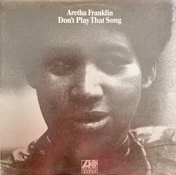 Image of Front Cover of 1014219C: LP - ARETHA FRANKLIN, Don't Play That Song (Atlantic; 2400 021, UK 1970, Picture Sleeve) Record heavily marked with groove wear   loud background noise in a few places. Sleeve worn at edges and corners; writing on reverse and on labels. Also ring wear  G+/G