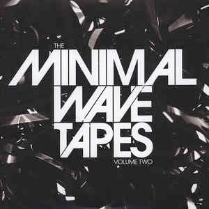 Image of Front Cover of 2xLP - VG+/VG+ - VARIOUS, The Minimal Wave Tapes Volume Two (Stones Throw; STH2281, US 2012, Gatefold), ,  - 3216061C