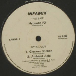 Image of Front Cover of 12" - G/G+ - INFAMIX, Hypnotic FX (Industrial Music; LABOR 1, UK 1990, White Label, Stickered Plain Sleeve), Sleeve worn and ripped in places, with sticker ghost and damage and scuffs, A	Hypnotic FXB1	Glocken ShokenB2	Ambient Acid - 4116288C