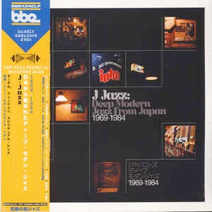 Image of Front Cover of 3xLP - NEW/NEW - VARIOUS, J Jazz: Deep Modern Jazz From Japan 1969-1984 (BBE; BBE434CLP, Europe 2018, Gatefold, Insert, With Obi), , J Jazz includes obscure and sought after rarities like the bass-driven power jazz of Koichi Matsukaze s Earth Mother, the holy grail rarity of Aizawa Tohru Quartet s Dead Letter and the loping majesty of Takeo Moriyama s North Wind. This collection takes the listener into deep spiritual jazz, post-modal impressionism and fierce dance-floor fusion with m