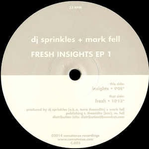 Image of Front Cover of 12" - /VG - DJ SPRINKLES AND MARK FELL, Fresh Insights EP 1 (Comatose Recordings; C 023, Japan 2015, Plain Sleeve), Strong VG, Beautiful and deep music from the mighty DJ Sprinkles... Rare and sought after 12" - 2826280E