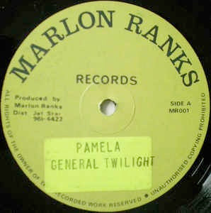Image of Front Cover of 0546186S: 12" - GENERAL TWILIGHT, Pamela / Street Part (Marlon Ranks; MR 001, Jamaica 1980s)   /VG+