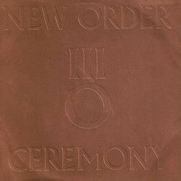 Image of Front Cover of 7" - VG/VG - NEW ORDER, Ceremony / In a Lonely Place (Factory; FAC 33, UK 1981, Debossed Metallic Sleeve, Damont Pressing), Sleeve Worn,  - 1026077E