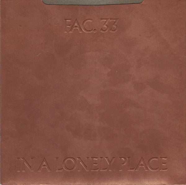 Image of Back Cover of 7" - VG/VG - NEW ORDER, Ceremony / In a Lonely Place (Factory; FAC 33, UK 1981, Debossed Metallic Sleeve, Damont Pressing), Sleeve Worn,  - 1026077E