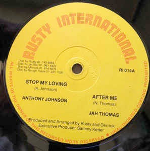 Image of Front Cover of 12" - /VG+ - ANTHONY JOHNSON / JAH THOMAS, Stop My Loving (Rusty International; RI 014, UK 1980s), Light marks only.,  - 3846045S