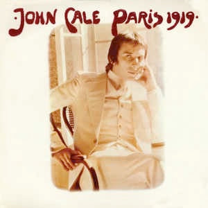 Image of Front Cover of LP - VG/G+ - JOHN CALE, Paris 1919 (Reprise Tan Riverboat No WB Logo; K44239, UK 1973, Insert), Couple of dodgy looking marks but plays well, grubby sleeve and insert.,  - 3816297C