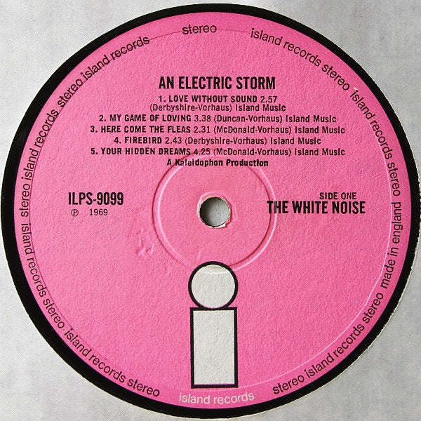 Image of Label Cover of 2014330C: LP - WHITE NOISE, An Electric Storm (Island Pink/i logo; ILPS 9099, UK 1970 Reissue, Repress)   VG/VG+