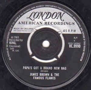 Image of Front Cover of 5114246C: 7" - JAMES BROWN & THE FAMOUS FLAMES, Papa's Got A Brand New Bag (London Records; HL.9990, UK 1965, Company Sleeve, 4-Prong Centre) Writing on sleeve.  VG/VG