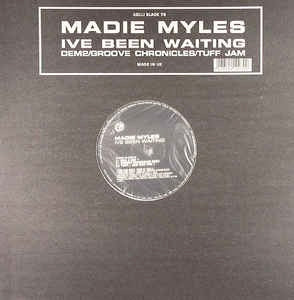 Image of Front Cover of 12" - VG/G+ - MADIE MYLES, Ive Been Waiting (Dem2/Groove Chronicles/Tuff Jam) (Azuli Black; AZBL79, UK 1998, Picture Sleeve), scuffs and marks - nothing major. original sleeve - few signs of wear - seam split top edge - v. minor,  - 2746078S