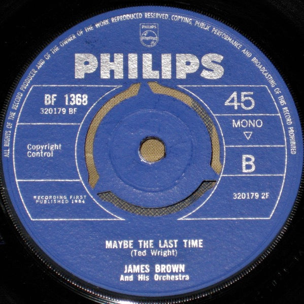 Image of Back Cover of 2114294C: 7" - JAMES BROWN, Out Of Sight / Maybe The Last Time (Philips; BF 1368, UK 1964, Mono) Marks on run-in (doesn't affect play)  /VG+