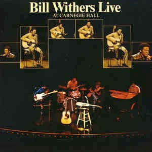 Image of Front Cover of 2xLP - NEW/NEW - BILL WITHERS, Live At Carnegie Hall (Music On Vinyl; MOVLP432, UK 2012 Reissue, Gatefold, 2 Inners, 180 Gram Vinyl), , Bill Withers' Live At Carnegie Hall was recorded almost 40 years ago on a rainy Friday evening, but it is still regarded as one of the best live performances in the history of soul music. With beautiful renditions of his classics "Ain't No Sunshine", "Use Me", "Grandma's Hands" and of course his biggest hit "Lean On Me", this shouldn't come as a surp