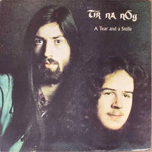 Image of Front Cover of 2324114E: LP - T R NA N G, A Tear And A Smile (Chrysalis Green; CHR 1006, UK 1972, Gatefold)   VG/VG