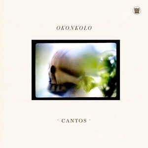 Image of Front Cover of 4944196S: LP - OKONKOLO, Cantos (Big Crown Records; BC033-LP, US 2018)   VG+/VG+