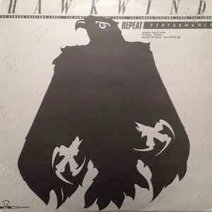 Image of Front Cover of LP - VG+/VG+ - HAWKWIND, Repeat Performance (Charisma; BG 2, UK 1980), ,  - 1546048S