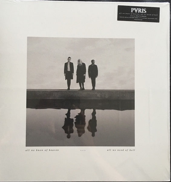 Image of Front Cover of LP - NEW/NEW - PVRIS, All We Know Of Heaven, All We Need Of Hell (Rise Records ; RR378-1K, Europe 2017, Limited Edition, Silver Trans Vinyl, Download, Ltd Ed. 1500), ,  - 3236107E