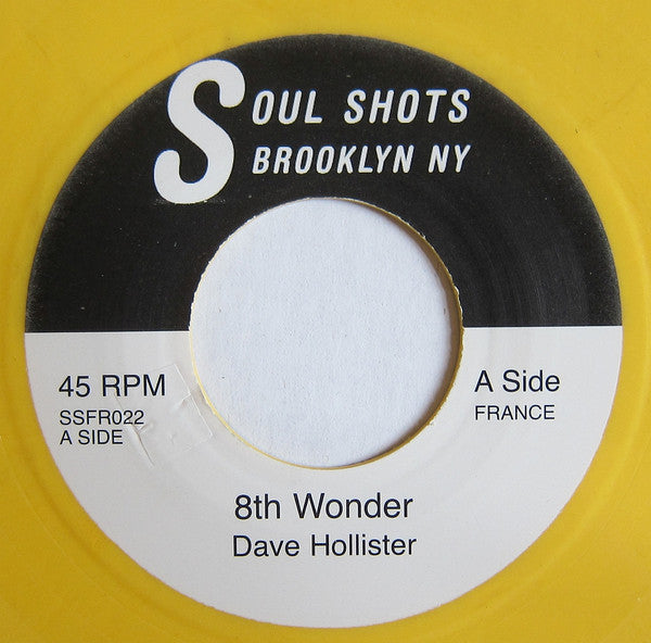 Image of Front Cover of 7" - /EX - DAVE HOLLISTER / RAMP, 8th Wonder / Everybody Loves The Sunshine (Soul Shots Brooklyn NY; SSFR022, France 2010s, Yellow Vinyl), ,  - 3526132E