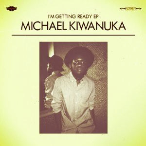 Image of Front Cover of 10" EP - EX/EX - MICHAEL KIWANUKA, I'm Getting Ready EP (Communion; COMM020, UK 2011, Inner), ,  - 3526036E