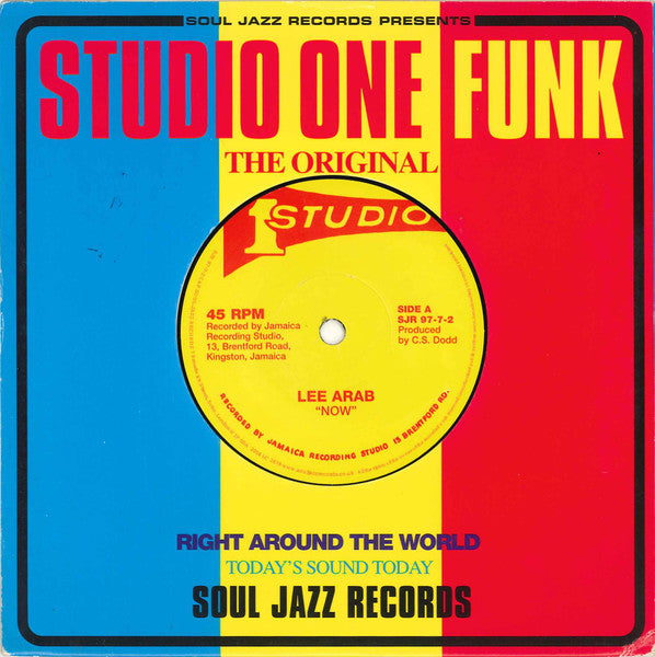 Image of Front Cover of 7" - EX/EX - LEE ARAB / CEDRIC "IM" BROOKS, Now / The Chicken (Soul Jazz Records ; SJR 97-7-2, UK 2004, Company Sleeve), ,  - 3826316E