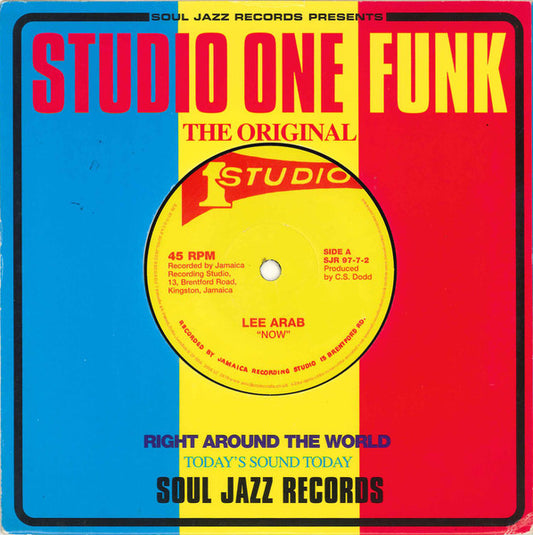 Image of Front Cover of 7" - EX/EX - LEE ARAB / CEDRIC "IM" BROOKS, Now / The Chicken (Soul Jazz Records ; SJR 97-7-2, UK 2004, Company Sleeve), ,  - 3826316E