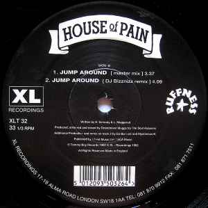 Image of Label Cover of 12" - G+/G+ - HOUSE OF PAIN, Jump Around / House Of Pain Anthem (XL Recordings; XLT 32, Ruffness    XLT 32, UK 1992, Picture Sleeve), Marks on disc. Plays well. Wear to sleeve with small tear, ringwear & multiple light creases., A1	Jump Around (Master Mix)A2	Jump Around (DJ Bizznizz Remix)B1	Jump Around (Pete Rock Remix)B2	House Of Pain Anthem (Master Mix) - 3846129S