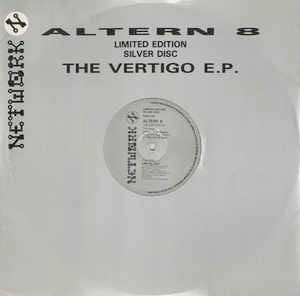 Image of Front Cover of 2544079S: 12" EP - ALTERN 8, The Vertigo EP (Network Records ; NWKT24, UK 1991, Titled Company Sleeve, Silver Vinyl, Mispressing: side B runs at about 116 BPM whereas it should be about 125 BPM.)   VG/VG+