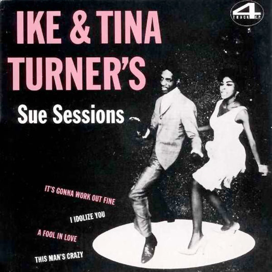 Image of Front Cover of 1825263E: 7" EP - IKE & TINA TURNER, Ike & Tina Turner's Sue Sessions (Sue; ENS 1, UK 1983, Picture Sleeve, 4 prong centre) Minor wear to edge of sleeve.  VG+/EX