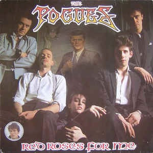 Image of Front Cover of LP - VG/VG+ - THE POGUES, Red Roses For Me (WEA; 244 494-1, Europe 1988 Reissue), Edge wear, creasing, small tear to opening edge.,  - 3626438E