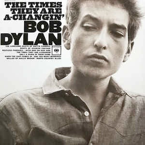 Image of Front Cover of LP - VG+/VG+ - BOB DYLAN, The Times They Are A-Changin' (columbia/legacy; 8895344321, Europe 2016 Reissue, Insert, Mono. 180 Gram Vinyl.), ,  - 3746123S