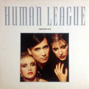 Image of Front Cover of LP - VG+/VG - THE HUMAN LEAGUE, Greatest Hits (Virgin; HLTV1, UK 1988, Gatefold, Inner), Light marks,  - 3446046S