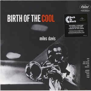 Image of Front Cover of 1854009S: LP - MILES DAVIS, Birth Of The Cool (Capitol; T762, Europe 2016 Reissue, 180 Gram Vinyl)   NEW/NEW