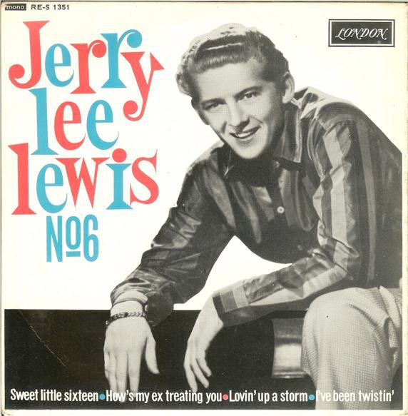 Image of Front Cover of 7" EP - VG+/VG - JERRY LEE LEWIS, Jerry Lee Lewis No.6 (London; RE-S 1351, UK 1963, Laminated Flipback Sleeve, Round Centre), Strong VG, Writing On Rear Sleeve,  - 3326160E
