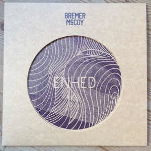Image of Front Cover of LP - VG+/VG+ - BREMER/MCCOY, Enhed (Raske Plader; RASP 003, Denmark 2017 Reissue, Die Cut Sleeve, Inner), ,  - 1216494C