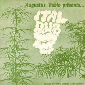 Image of Front Cover of LP - VG/G - AUGUSTUS PABLO, Ital Dub (Trojan Records; TRLS 115, UK 1975), Lots of marks on disc; two feelables on A1 which tick for a few rotations. SWOC.,  - 1616505C
