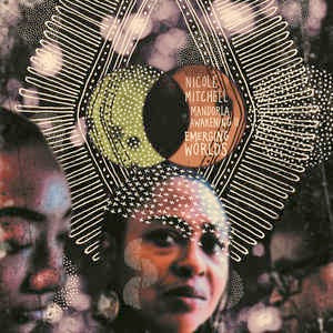 Image of Front Cover of 2xLP - EX/EX - NICOLE MITCHELL, Mandorla Awakening II: Emerging Worlds (FPE Records ; FPE012, US 2017, Gatefold, Inner, Hype Sticker.), ,  - 3626053E