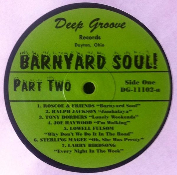 Image of Label Cover of LP - VG/VG - VARIOUS, Barnyard Soul! Part Two (Deep Groove; DG-11102, US 2006, Unofficial), ,  - 3516251C