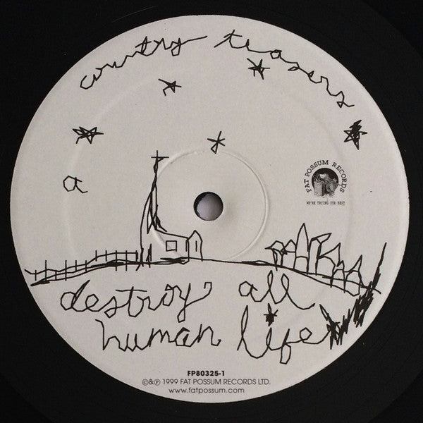 Image of Label Cover of LP - NEW - COUNTRY TEASERS, Destroy All Human Life (Fat Possum Records ; 80325-1, US 2016 Reissue, Insert), , Recorded at Tudor Road Studio, Hackney, August 19, 20, 21 1998 - 4336158E