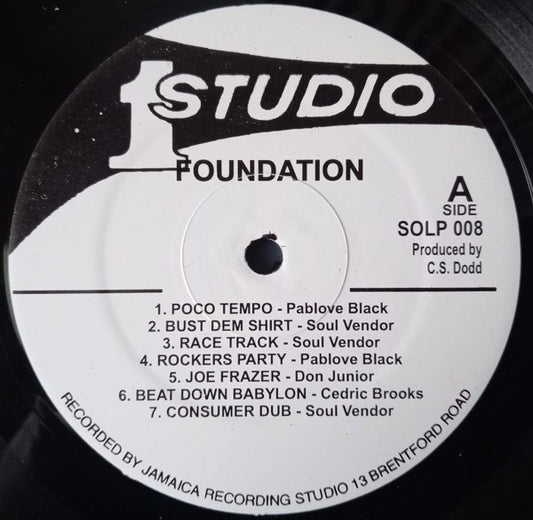 Image of Front Cover of LP - /VG+ - VARIOUS ARTISTS, Bust Dem Shirt aka Foundation (Studio One; SOLP 008, UK 2001 Reissue, Plain Sleeve), Shiny clean, light crackle from press in places. In plain sleeve, as issued., A1 // Pablove Black - Poco Tempo A2 // Soul Vendor - Bust Dem Shirt A3 // Soul Vendor - Race Track A4 // Pablove Black - Rockers Party A5 // Don Drummond Jr. - Joe Frazer 	A6 // C. Brooks - Beat Down Babylon 	A7 // Soul Vendor - Consumer Dub B1 // Soul Vendor - Disapline 	B2 // Richard 