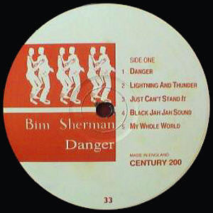 Image of Label Cover of 0125228E: LP - BIM SHERMAN, Danger (Century Records; 200, UK 1984) Light storage wear on sleeve.  VG+/VG+