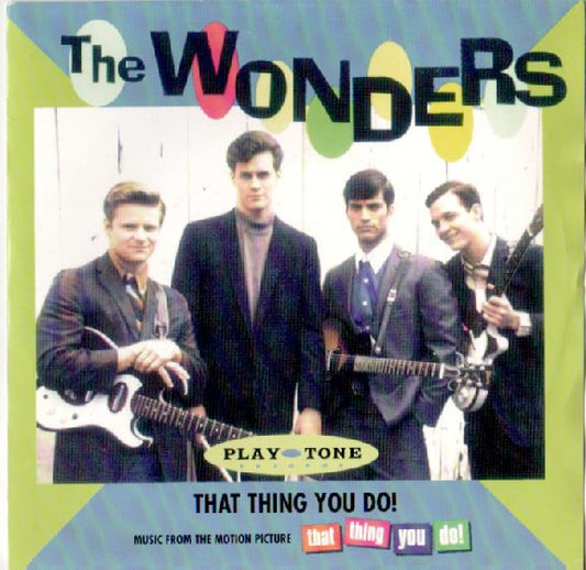 Image of Front Cover of 5215261C: 7" - THE WONDERS, That Thing You Do! (Play-Tone; 01-664055-04, UK 1996, Picture Sleeve)   VG/VG