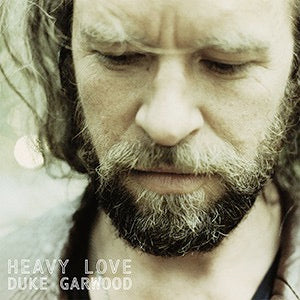 Image of Front Cover of LP - EX/EX - DUKE GARWOOD, Heavy Love (Heavenly; HVNLP111, UK 2015, Gatefold), ,  - 0846321S