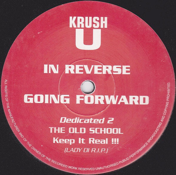 Image of Front Cover of 12" - /VG - KRUSH U, In Reverse / Going Forwards (; KRUSH U, UK 1997, Plain Sleeve), strong VG. one or two whispy hairlines,  - 3246039S