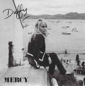 Image of Front Cover of 4214205C: 7" - DUFFY, Mercy (A&M; 176 178-2, Europe 2008, Picture Sleeve) Lovely condition just the outline mark of a HMV price sticker letting the side down.  VG/VG+