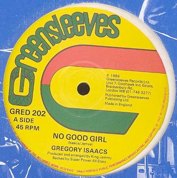 Image of Front Cover of 12" - G+/VG - GREGORY ISAACS / JUNIOR DELGADO, No Good Girl / Rockers Non Stop (Greensleeves Records; GRED 202, UK 1986, Company Sleeve), Light marks only. Stamp on labels. Ringwear on company sleeve.,  - 4046125S