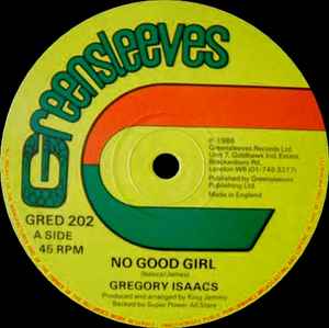 Image of Back Cover of 12" - G+/VG - GREGORY ISAACS / JUNIOR DELGADO, No Good Girl / Rockers Non Stop (Greensleeves Records; GRED 202, UK 1986, Company Sleeve), Light marks only. Stamp on labels. Ringwear on company sleeve.,  - 4046125S